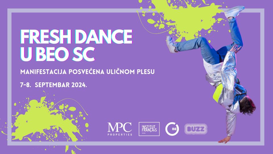 Fresh Dance u BEO Shopping Centru Manifestacija posvećena uličnom plesu 