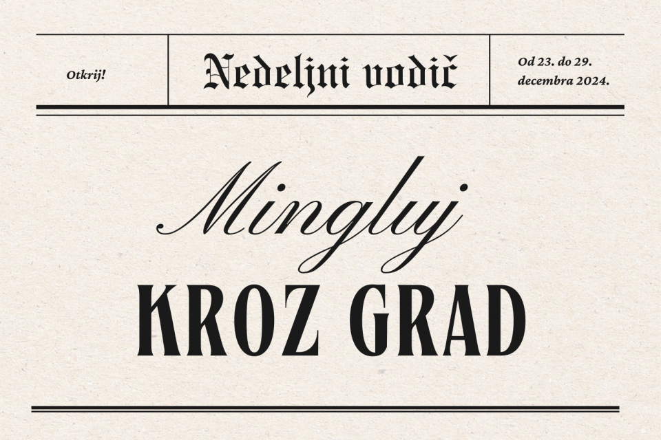 Mingluj kroz grad (23-29. decembar)