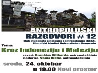 Antropološki razgovori #12 u SKC-u: Kroz Indoneziju i Maleziju