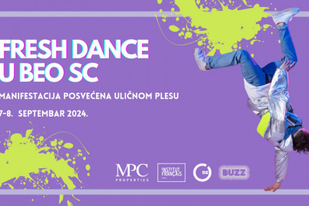 Fresh Dance u BEO Shopping Centru Manifestacija posvećena uličnom plesu 