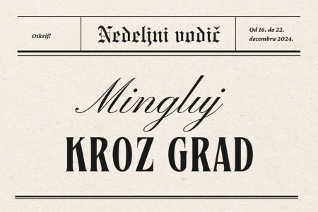 Mingluj kroz grad (16-22.12)