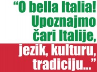 Predavanje „O bella Italia! Upoznajmo čari Italije, jezik, kulturu, tradiciju”